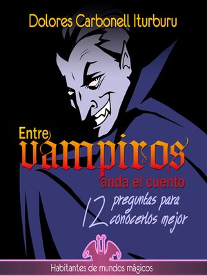 cover image of Entre vampiros anda el cuento